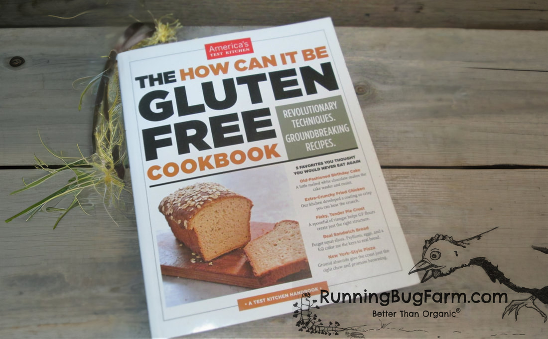How well does America's Test Kitchen How Can it be Gluten Free cookbook stack up for a farm household on the FODMAPs diet?  Find out in our review.