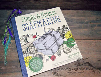 Simple and natural soapmaking