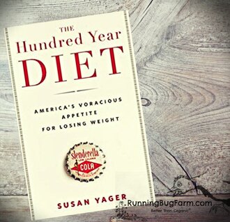 The hundred year diet.  America's voracious appetite for losing weight