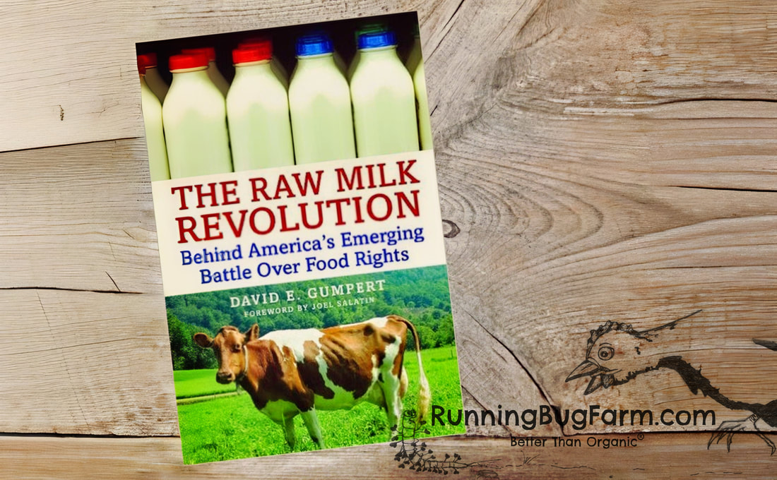 An organic farmers look at the Raw Milk Revolution.