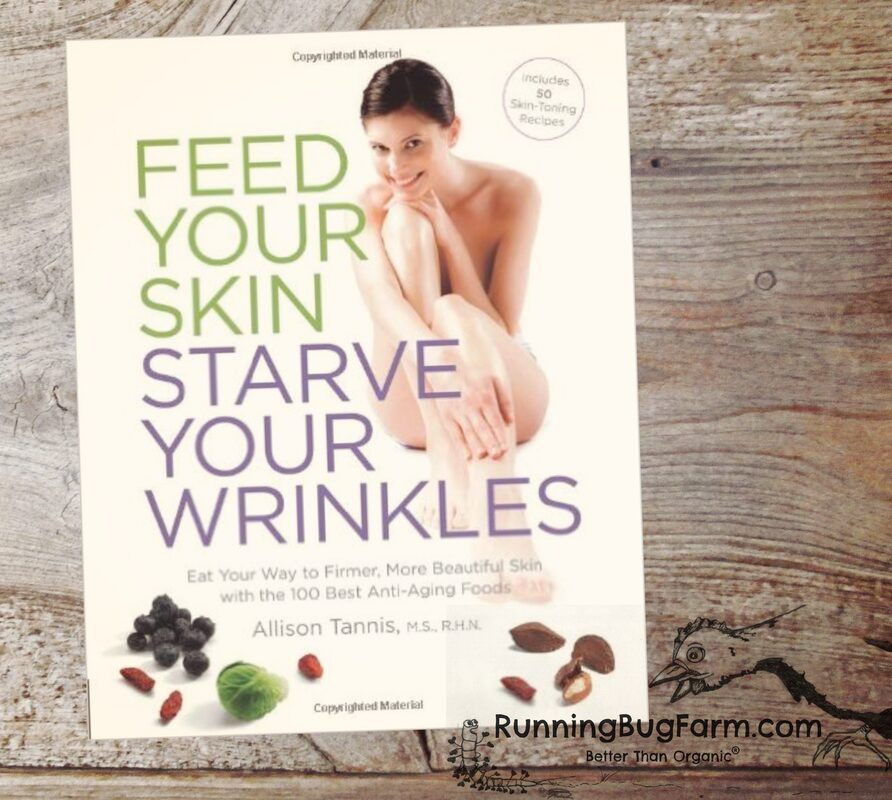 Feed Your Skin Starve Your Wrinkes