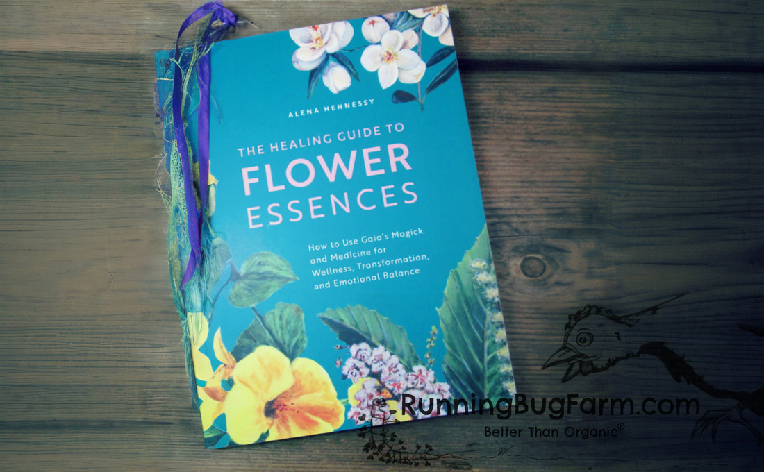 An Eco Farm woman's review of The Healing Guide To Flower Essences.