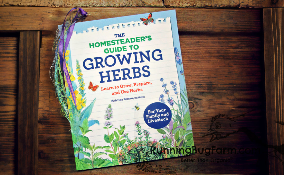 the Homesteader's Guide To Growing Herbs. An Eco farm woman's review.