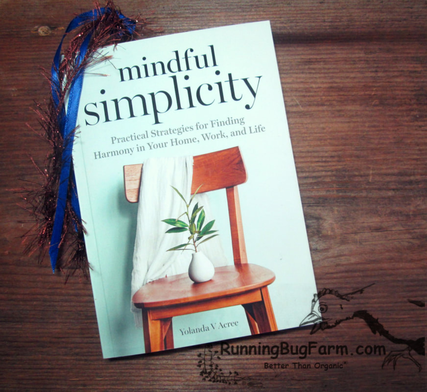 An Eco Farmers review of the book 'mindful simplicity' should you bother with this little pocket sized book? 