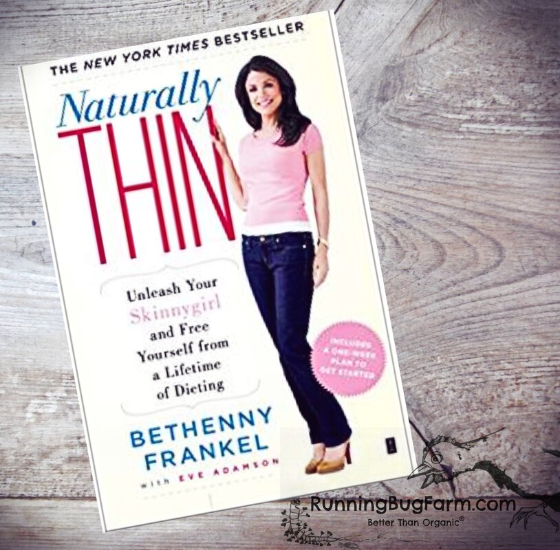 Naturally Thin: Unleash Your SkinnyGirl and Free Yourself from a Lifetime of Dieting
