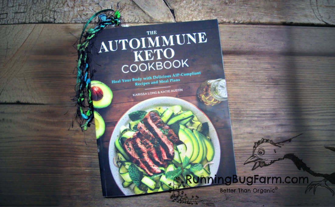 The Autoimmune Keto Cookbook: An Eco farm woman and Endo Warriors review.