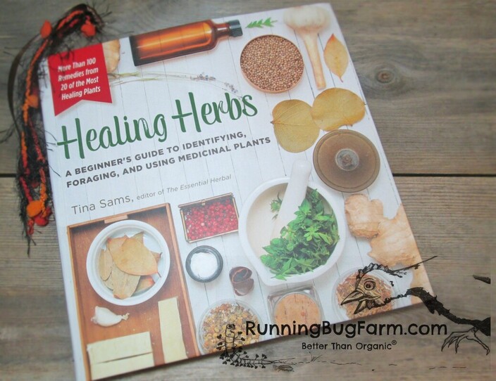 A holistic farmer's view of the book 'Healing Herbs' by Tina Sams.