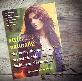 An Eco-Farmer's review of 'Style, Naturally: the savvy shopping guide to sustainable fashion and beauty'