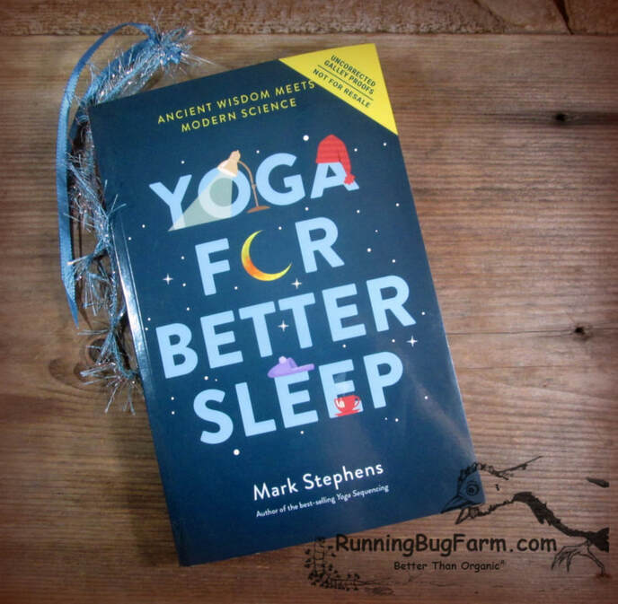 A book review of Yoga For Better Sleep by Mark Stephens. I often find that yoga is overlooked for it's myriad of health benefits. Most of us know that yoga can increase our flexibility, but the health benefits go much further than increased flexibility, one of them being better sleep.